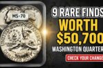Most Valuable Washington Quarters: 9 Rare Finds Worth Up to $50,700
